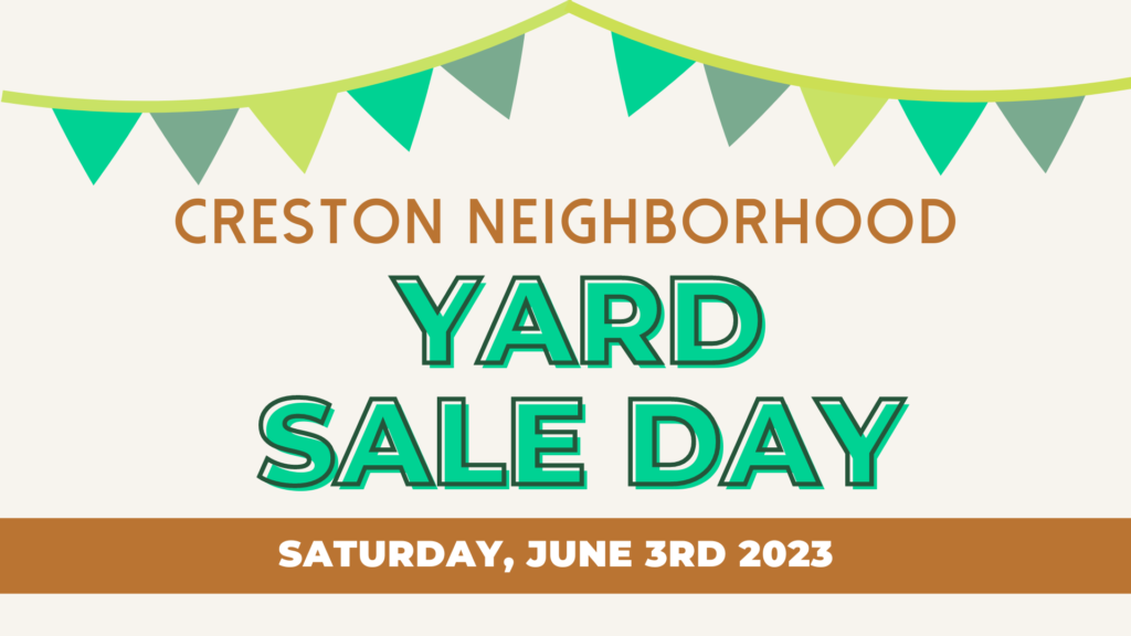 Yard Sale Day Creston Neighborhood Association